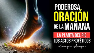 🔥Todo lugar que pisare, será vuestro | Oración de la mañana Martes 12 Marzo | Kissingers Araque