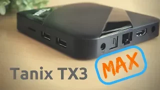 Tanix TX3 Max Android TV Box [2018] - Review, Root, TWRP & Benchmarks