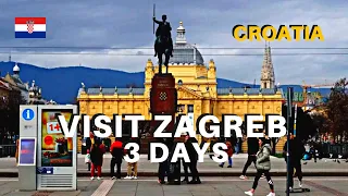 Visit Zagreb: discover the beauty of Croatia’s capital in 3 days (Best Things To Do and See).