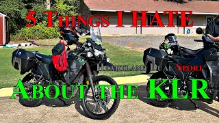 5 Things I hate about the KLR 650