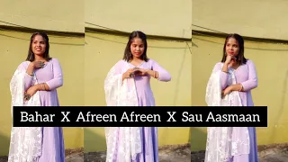 Bahara X Afreen Afreen X Sau Aasmaan | Weeding Dance Mashup |Dance Cover #Rima Bar