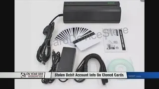 Account Numbers Stolen And Debit Cards Cloned