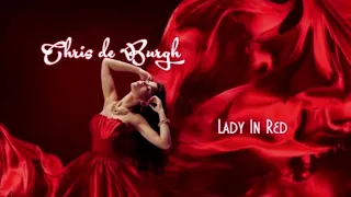 LADY IN RED – Chris De Burgh