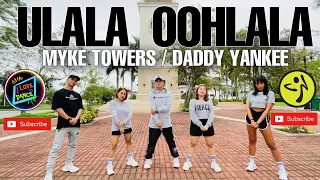 ULALA OOH LA LA | ZUMBA | ILTD MARLON FARCON | MYKE TOWERS | DADDY YANKEE.