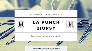 COME SI FA UNA PUNCH BIOPSY