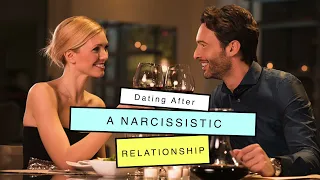 Dating After Being In A Narcissistic Relationship