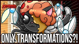 ONLY TRANSFORMATIONS?! -  The Binding Of Isaac: Repentance Challenge!