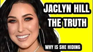 JACLYN HILL THE TRUTH EXPOSED