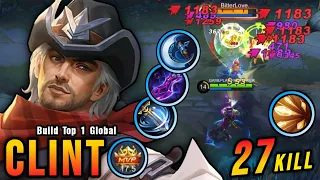 27 Kills!! MVP 17.5 Points Clint The Real Monster Marksman!! - Build Top 1 Global Clint ~ MLBB