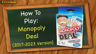 How to play Monopoly Deal (2017-2023 Version)