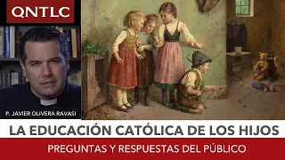 Educación católica. Preguntas y respuestas al P. Javier Olivera Ravasi