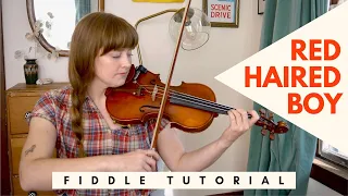 Red Haired Boy | Fiddle Tutorial