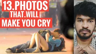 13 PHOTOS THAT WILL MAKE YOU CRY! | Tamil | Madan Gowri | MG