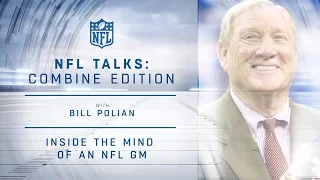 Bill Polian: Building a Franchise & Finding Your Peyton Manning  | NFL Talks: Combine Edition
