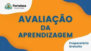 AVALIAÇÃO DA APRENDIZAGEM