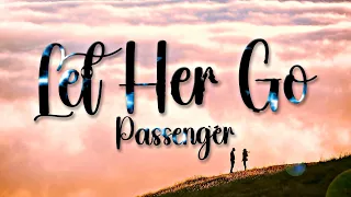 Passenger Let Her Go (lyrics)