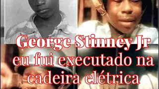 George Stinney Jr Conte a história dele | eu fui executado na cadeira elétrica