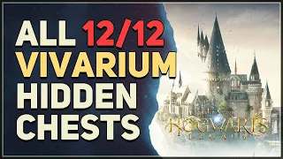 All 12 Vivarium Hidden Chest Locations Hogwarts Legacy