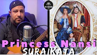 SURAIKATA - PRINCESA NANSI / Сурайката - Принцеса НАНСИ 2021