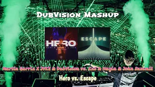 Martin Garrix X JVKE & DubVision vs. Kx5 & Hayla & John Summit - Hero vs. Escape (DubVision Mashup)