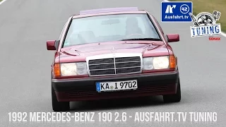 1992 Mercedes-Benz 190 2.6 inkl. CarPorn  - Ausfahrt.TV Tuning