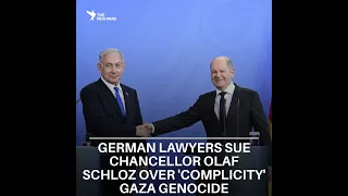 German lawyers sue Chancellor Olaf Scholz over 'complicity' in Gaza genocide