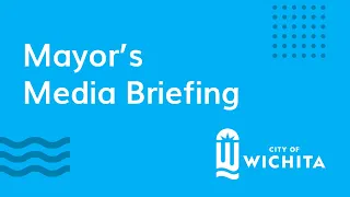 Mayor Brandon Whipple's Media Briefing May 5, 2022