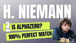 Hans Niemann is AlphaZero? Incredible Match 2021