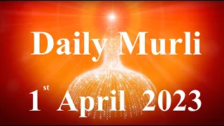 Daily Murli English 1 April 2023|daily English murli|murli in english|english murli today|Murli