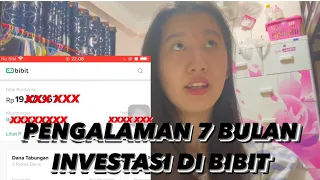 Pengalaman Pemula Investasi 7 Bulan di BIBIT !!!