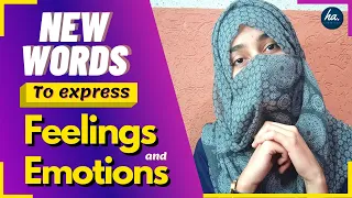 New Words to express FEELINGS and EMOTIONS || Improve Vocabulary