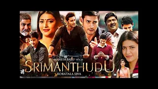 Srimanthudu Full Movie (Hindi Dubbed) 2024 | Mahesh Babu | Shruti Hassan | Jagapathi Babu | #action