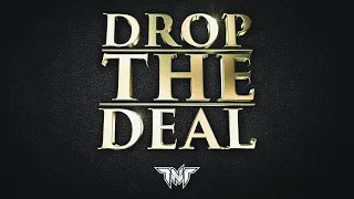 TNT - Drop The Deal (Official Animation)