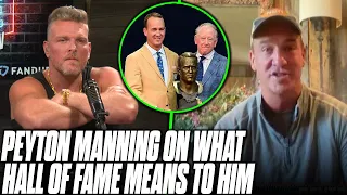 Peyton Manning Tells Pat McAfee How Important Making The Hall Of Fame Was To Him