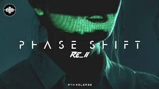 Re_ii - Phase Shift [Midtempo / Cyberpunk]