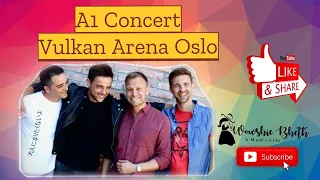 A1 Concert at Vulkan Arena Oslo ( October 4,2019 )