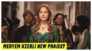 MERYEM UZERLİ IS COMING TO ISTANBUL