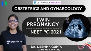 Twin pregnancy | NEET PG 2021 | Dr. Deepika Gupta