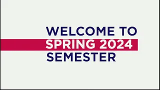 Welcome to Spring 2024 Semester