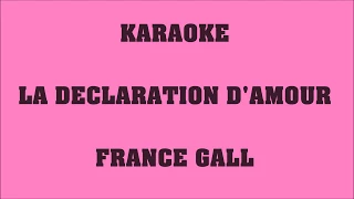 La déclaration d'amour - France Gall - KARAOKE