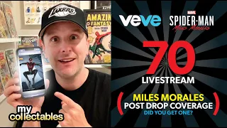 Mycollectables Veve Livestream #70 - Miles Morales Post Drop Coverage!