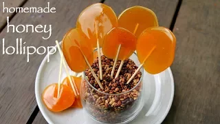 lollipop recipe | lollipop candy for sore throat | homemade honey lollipops diy