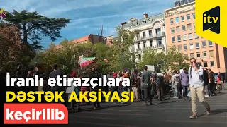 Dünyanın müxtəlif şəhərlərində iranlı etirazçılara dəstək aksiyası keçirilib