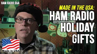 Made in the USA! Ham Radio Holiday Gift List 2021 #HamRadioQA