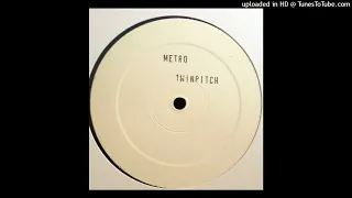 Twinpitch - Metro (Groove Rebels Remix)