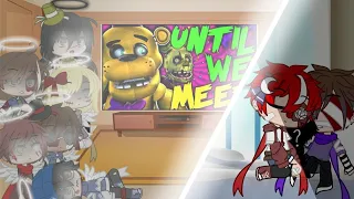 FNAF And Afton Family React To Until We Meet || FNAF