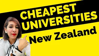 Top 10 Cheapest Universities in New Zeland | Low Tuition Fee | Affordable Universities in NZ