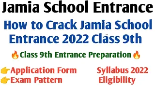 Jamia School Admission 2024!Jamia Class  9th from, preparation syllabus strategy tips and trick 2024