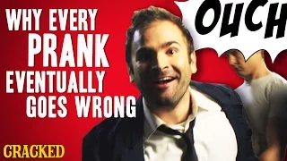 Why Every Prank Eventually Goes Wrong