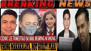 CEDRIC LEE TUMESTIGO PARA SA BAIL HEARING NA INIHAIN NI VHONG NAVARRO!